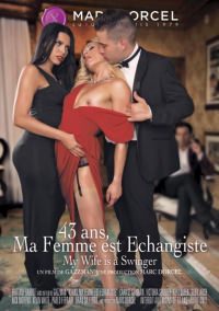 В 43 Года, Моя Жена Свингер / 43 Ans, Ma Femme Est Echangiste (2016) WEBRip